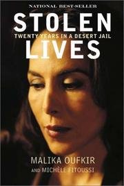 Stolen Lives: Twenty Years in a Desert Jail (Oprah's Book Club)