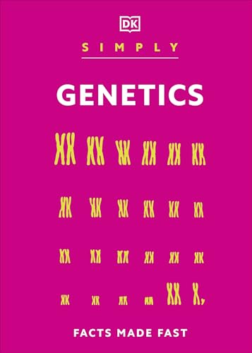 Simply Genetics: Facts Made Fast (DK Simply)