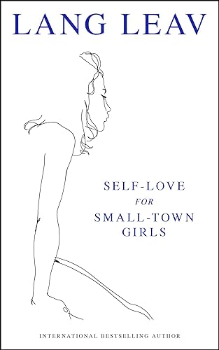 Self-Love for Small-Town Girls