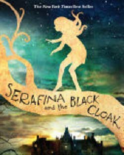 Serafina and the Black Cloak