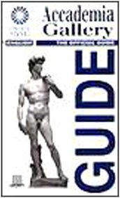 Accademia Gallery: The Official Guide