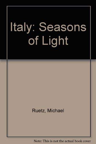 Italy: Seasons of Light