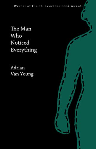 The Man Who Noticed Everything