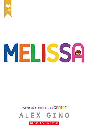 Melissa (previously published as GEORGE)