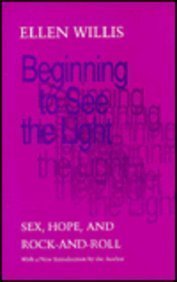 Beginning to See the Light: Sex, Hope, and Rock-and-Roll