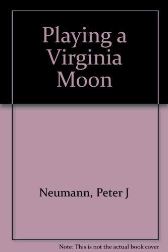 Playing a Virginia Moon