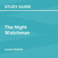 Study Guide: The Night Watchman by Louise Erdrich (SuperSummary)