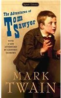 The Adventures of Tom Sawyer (Signet Classics)