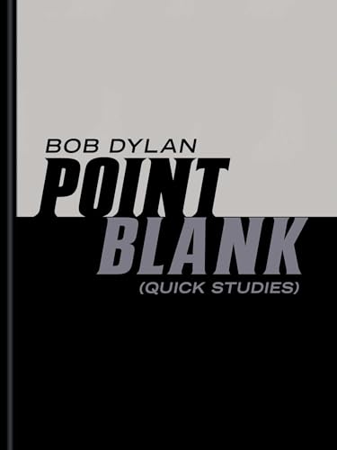 Point Blank: (Quick Studies)