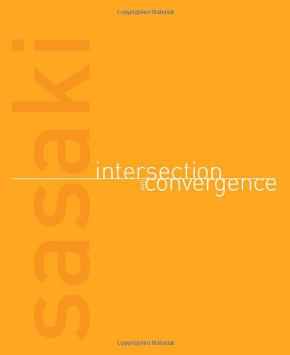 Intersection and Convergence:Sasaki