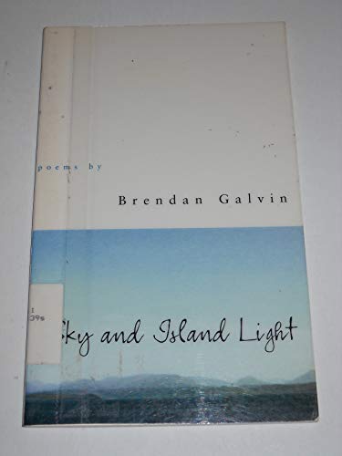 Sky and Island Light: Poems (Sun and Moon Classics; 107)