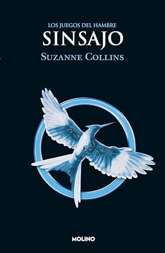 Sinsajo / Mockingjay (Juegos del Hambre) (Spanish Edition)