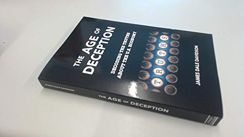 The Age of Deception: Decoding the Truths About the U. S. Economy