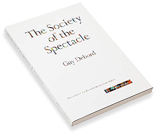 The Society of the Spectacle