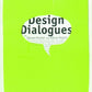 Design Dialogues