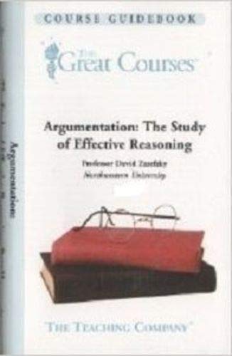 Argumentation: The Study of Effective Reasoning- Part I and Ii David Zarefsky