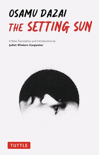 The Setting Sun: A New Translation