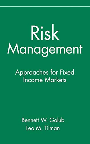 Risk Management: Approaches for Fixed Income Markets