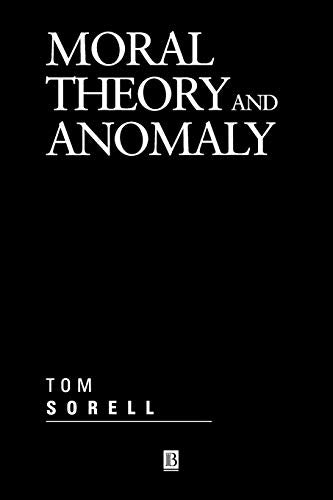 Moral Theory and Anomaly (Aristotelian Society Monographs)