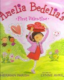Amelia Bedelia-First: Amelia Bedelia's First Valentine