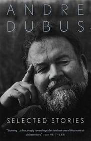 SELECTED STORIES/DUBUS