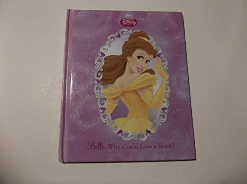 Belle Who Could Love A Beast Book Four