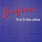 Engines for Education