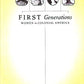 First Generations: Women in Colonial America