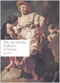 The Accademia Galleries in Venice Guide