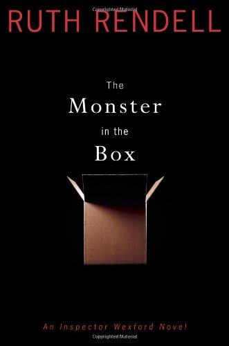 The Monster in the Box: An Inspector Wexford Novel