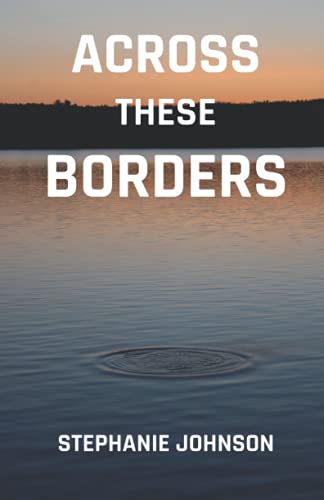 Across These Borders