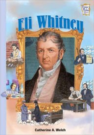 Sports Heroes/Legends:Eli Whitney