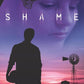 Shame: A Novel