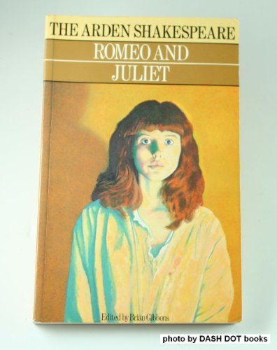 Romeo and Juliet (Arden Shakespeare)