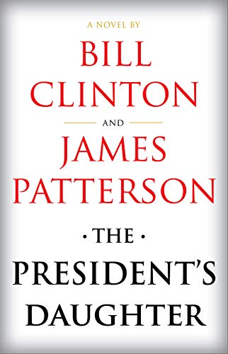 The President's Daughter: A Thriller