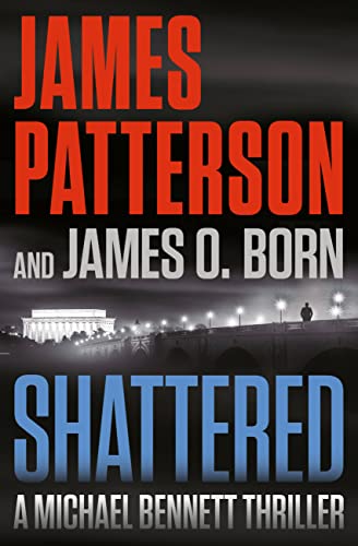 Shattered (A Michael Bennett Thriller, 14)