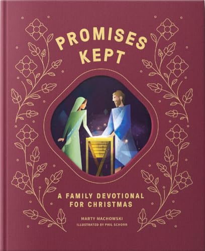 Promises Made Promises Kept : A Family Devotional for Christmas
