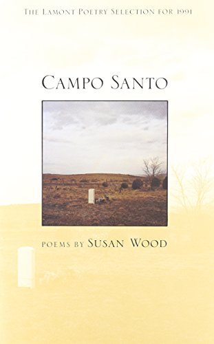 Campo Santo: Poems (Series; 1990)