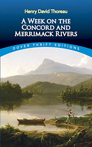 A Week on the Concord and Merrimack Rivers (Dover Thrift Editions)