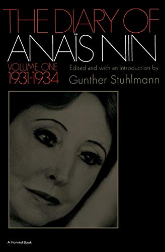 The Diary of Anais Nin, Vol. 1: 1931-1934