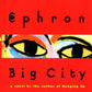 Big City Eyes: A Novel