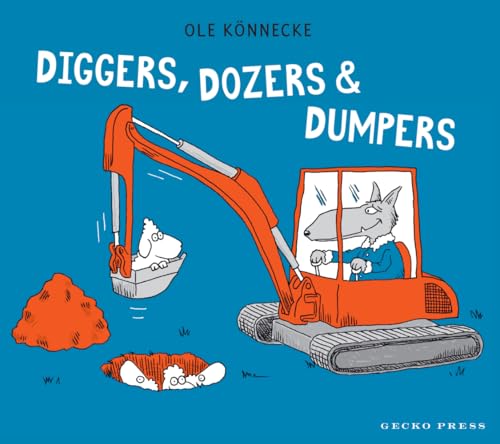 Diggers, Dozers, and Dumpers