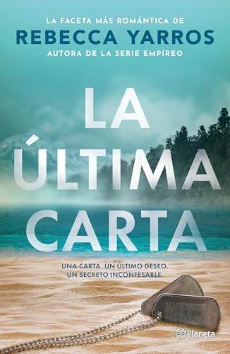 La última carta (Novela) / The Last Letter (A Novel) (Spanish Edition)