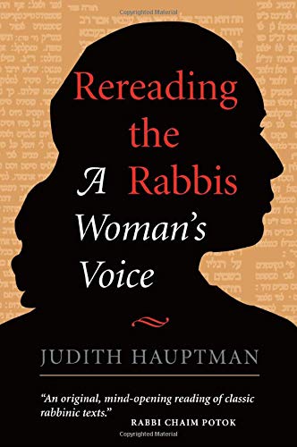 Rereading The Rabbis: A Woman's Voice (Radical Traditions)