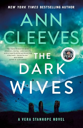 The Dark Wives: A Vera Stanhope Novel (Vera Stanhope, 11)