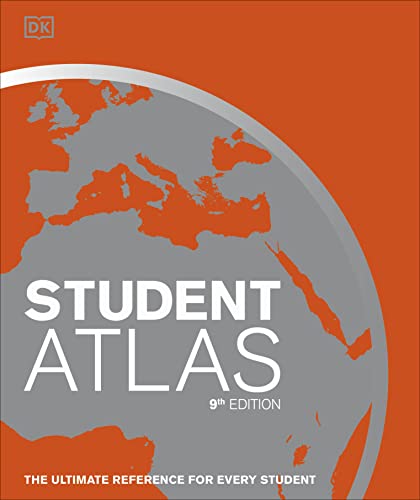 Student World Atlas, 9th Edition: The Ultimate Reference for Every Student (DK Reference Atlases)