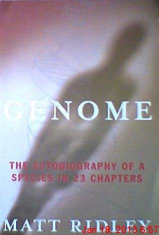 Genome; The Autobiography of a Species in 23 Chapters