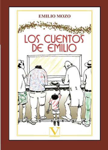 Los cuentos de Emilio (Narrativa) (Spanish Edition)