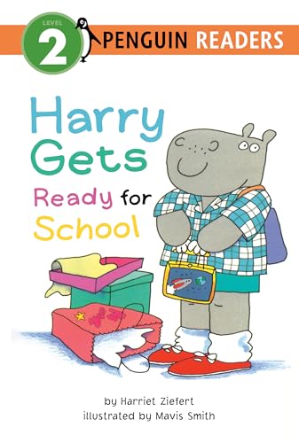 Harry Gets Ready for School (Penguin Young Readers, Level 2)