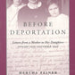 Before Deportation: Letters from a Mother to Her Daughters, January 1939-December 1942